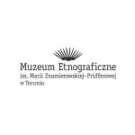 Muzeum Etnograficzne im. Marii Znamierowskiej-Prufferowej w Toruniu