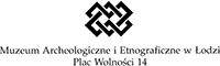 Muzeum Archeologiczne i Etnograficzne w Łodzi
