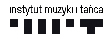 Instytut Muzyki i&nbsp;Tańca
